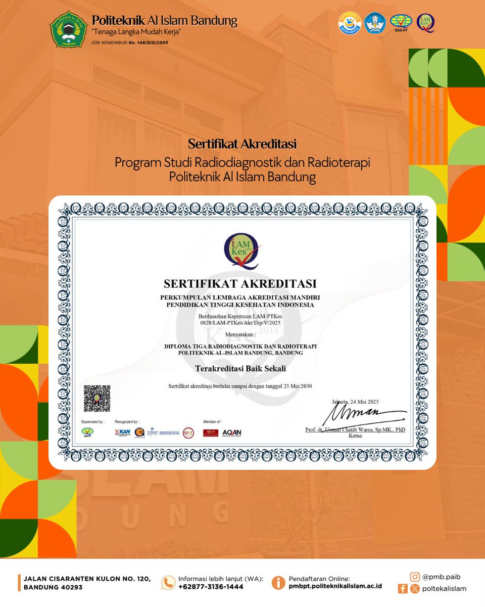 poltekalislam's tweet photo. Pencapaian Akademik Politeknik Al Islam Bandung

🔹 D3 Administrasi Rumah Sakit — SK No. 0811/LAM-PTKes/Akr/Dip/V/2025
🔹 D3 Radiodiagnostik dan Radioterapi — SK No. 0828/LAM-PTKes/Akr/Dip/V/2025
🔹 D3 Terapi Wicara — SK No. 0829/LAM-PTKes/Akr/Dip/V/2025 https://t.co/L2YTrKd4yl