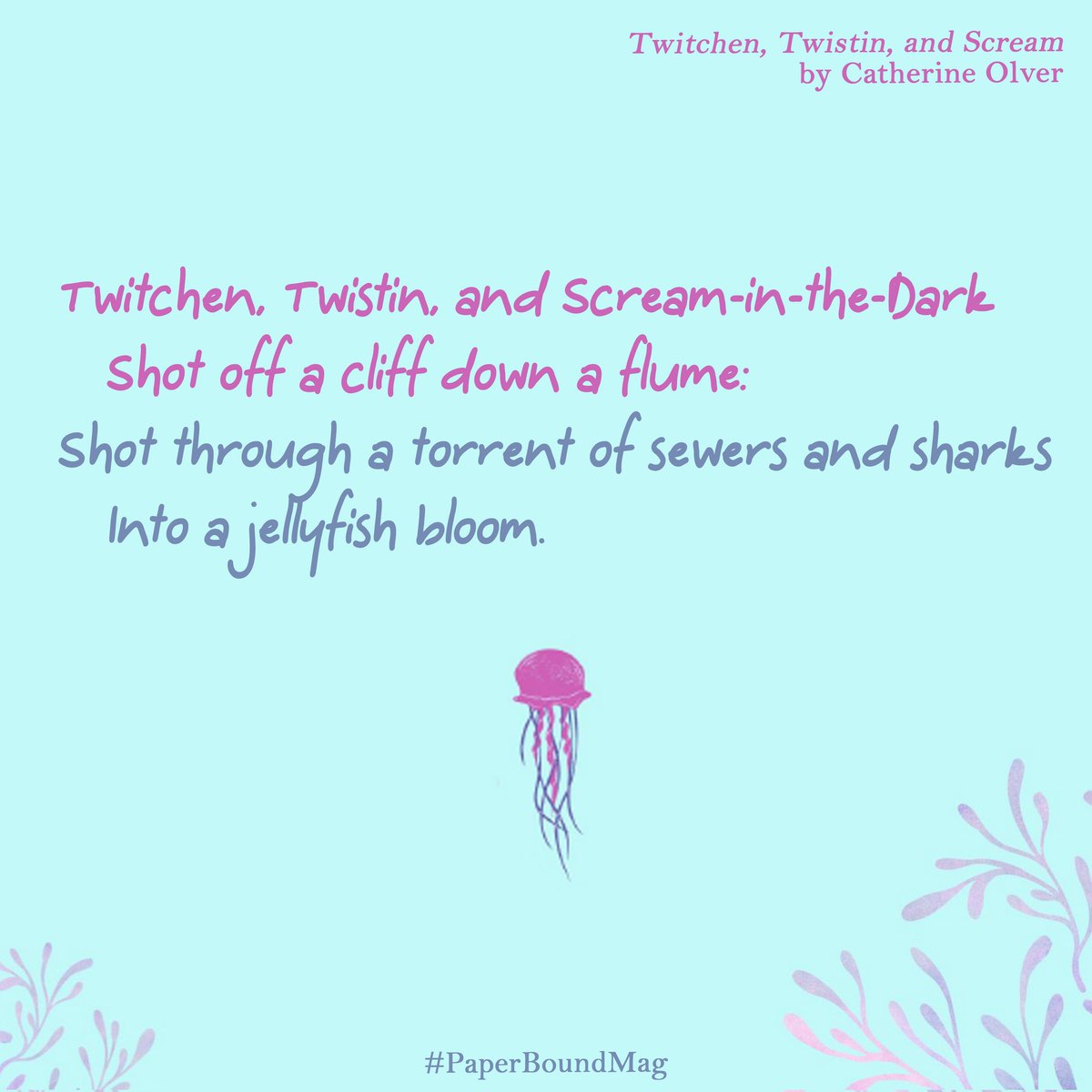 PaperboundMag's tweet image. Time for a #poetry teaser 🪼
Our next #sneakpeek comes from Catherine Olver and her poem Twitchen, Twistin and Scream.
Read the whole poem and more in our latest issue, free to download at paperboundmag.com/issues
#kidlit #NewWriting #PaperBoundMag #PoetryForKids
