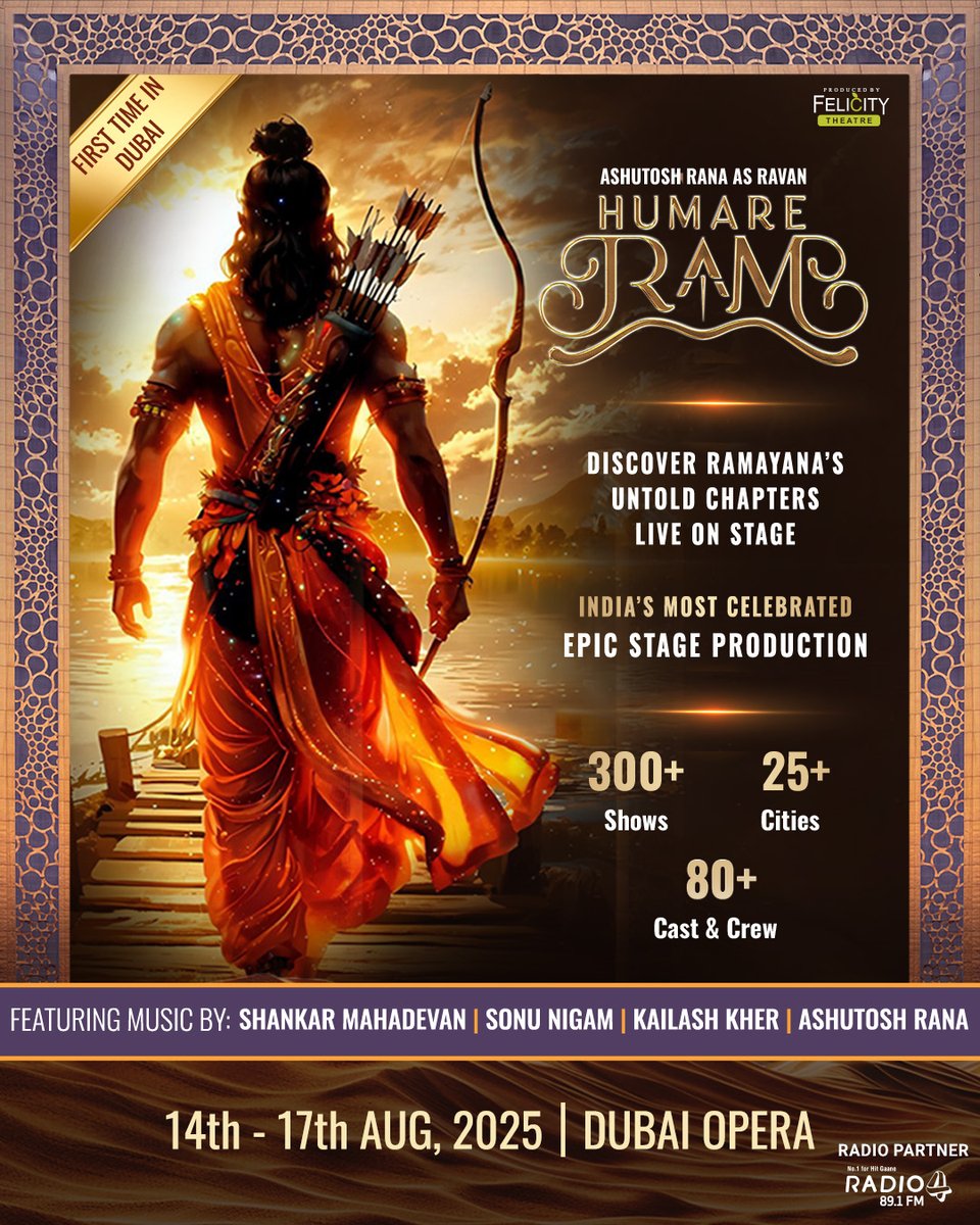 DubaiOpera's tweet image. For the first time in Dubai, experience Humare Ram - India’s epic stage spectacle with Ashutosh Rana as Ravan, music by Shankar Mahadevan, Sonu Nigam & Kailash Kher.
📅 14 – 17 Aug 2025
🎟️ Book your seats now for this unforgettable journey
@ranaashutosh10