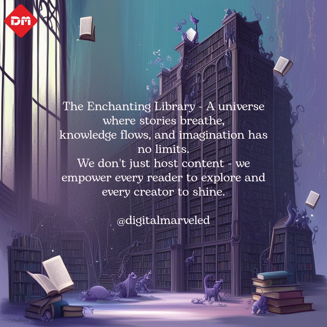 DMarveled's tweet photo. Empowering Readers, Elevating Creators.
#DigitalMarveled #EnchantingLibrary
#ReadToGrow #CreateTolnspire
#KnowledgelsPower #StorytellersUnite
#BooksAndBeyond #DigitalReaders
#EmpoweredByWords
#CuriosityUnlocked https://t.co/hRfhfDNKEj