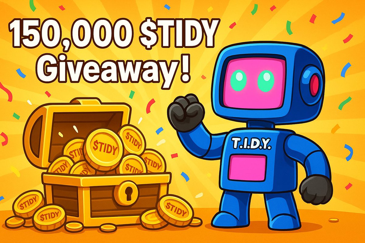 🎁 150000 $TIDY GIVEAWAY 🎁

✅ Tag some frens
✅ Comment your wallet address
✅ Join our TG where the CA will be shared 
✅ 3 winners of 50000 $TIDY, ⏱️48h

Running a few GAs while the team’s busy deploying, bridging, and cooking for our big launch 

🌐 t.me/tidyonchain