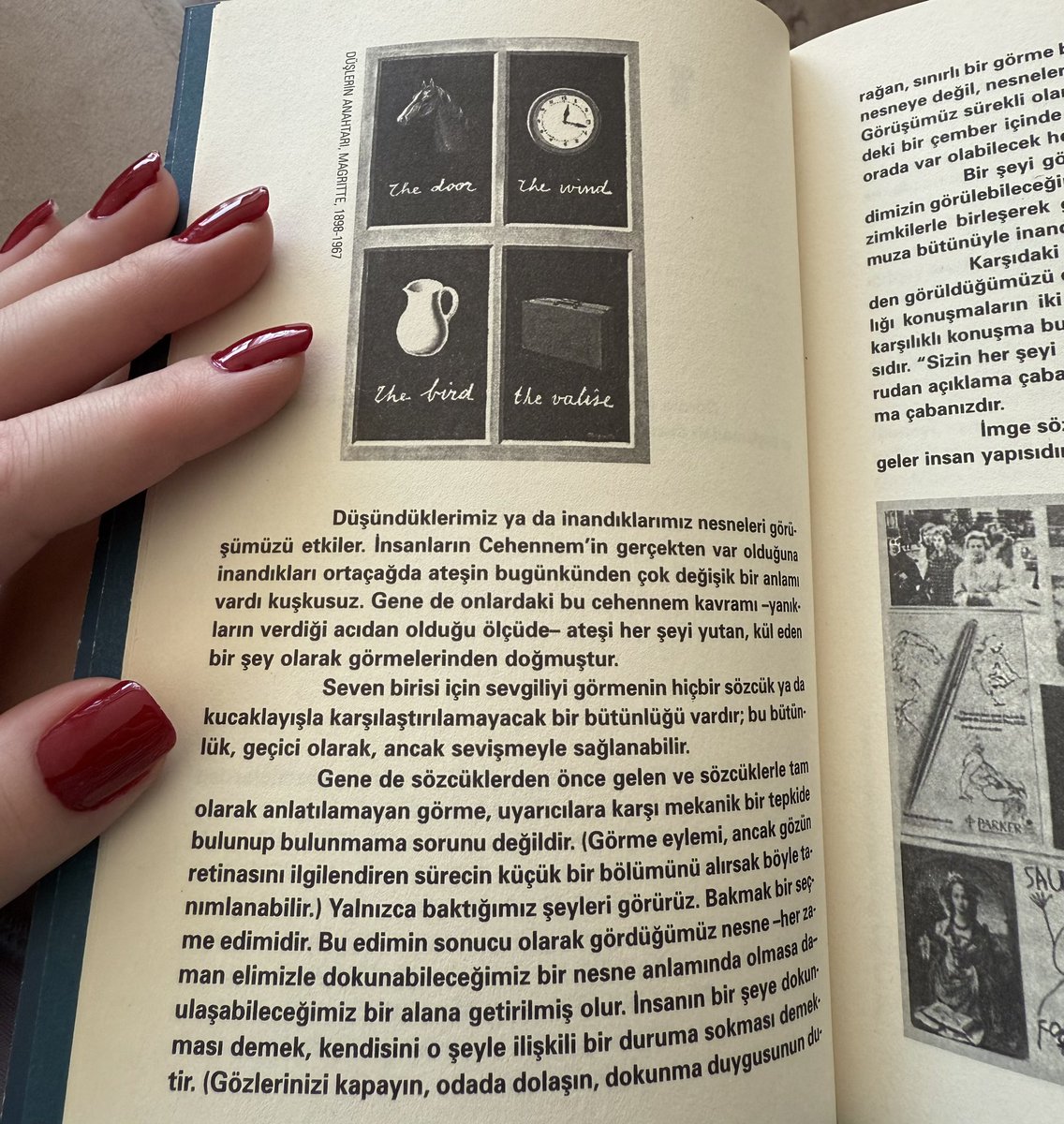 “Seven birisi için sevgiliyi görmenin hiçbir sözcük ya da kucaklayışla karşılaştırılamayacak bir bütünlüğü vardır; bu bütünlük, geçici olarak, ancak sevişmeyle sağlanabilir.”
- Görme Biçimleri, John Berger