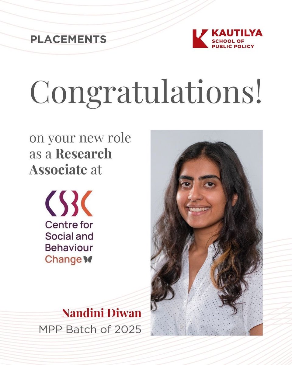 KautilyaSPP's tweet image. Congratulations to Nandini Diwan (MPP Class of 2025) on joining the Centre for Social and Behaviour Change (CSBC) as a Research Associate! Wishing her the very best as she works on data-driven insights and innovative solutions to shape meaningful social impact.

#KSPP #MPP2025…