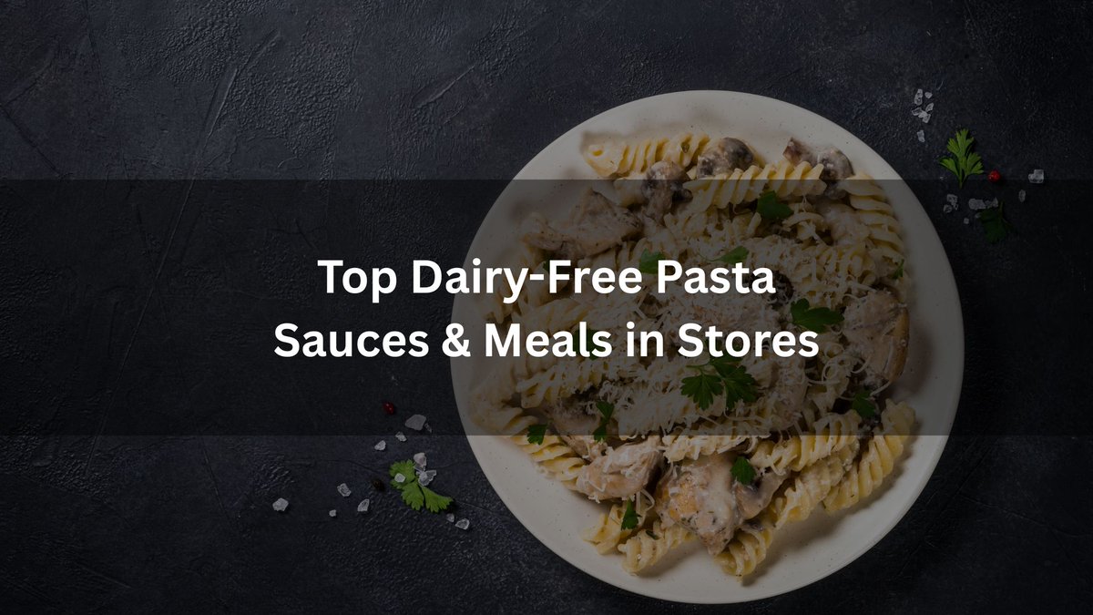 Dairy-Free Pasta Sauces and Pre-Made Meals to Buy utterlyallergic.com/dairy-free-pas…