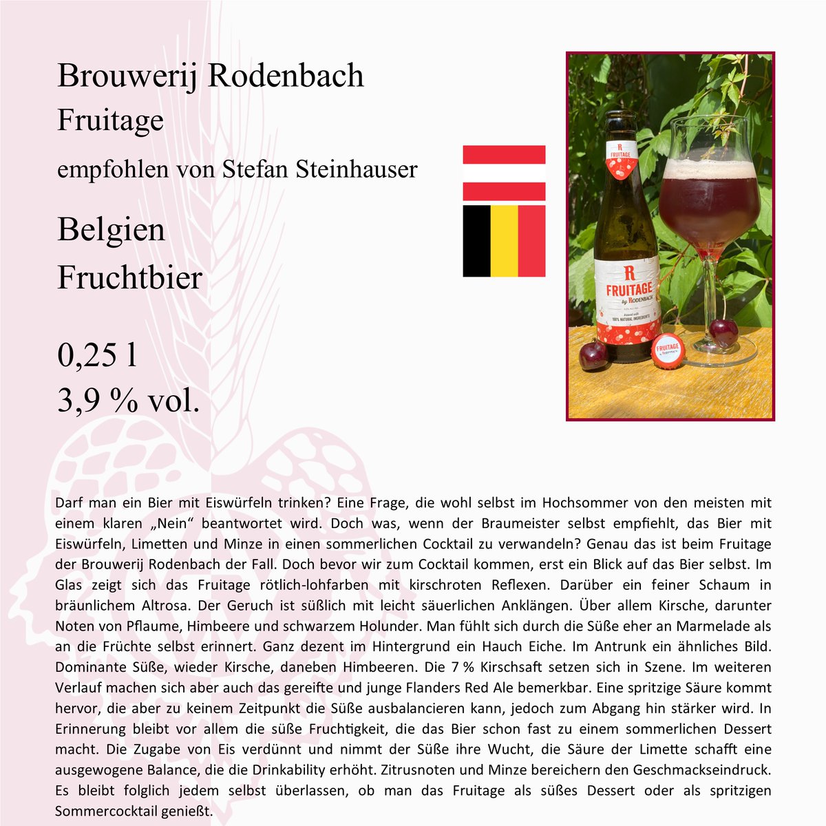 derCAW's tweet photo. Beer of the Week

Brouwerij Rodenbach – Fruitage
recommended by Stefan Steinhauser

Belgium
Fruit beer

0.25 l
3.9 % vol.

#CAW #CAW_BeerOfTheWeek #BeerTasting #BeerRecommendation #Beer #SummerHoliday #Summer #FruitBeer #Belgium #Fruitage https://t.co/7MfDLfdakO