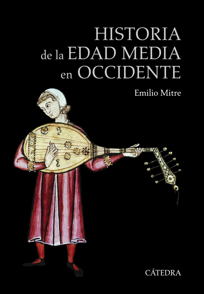 Recomendación del día:
"Historia de la Edad Media en Occidente" de Emilio Mitre.