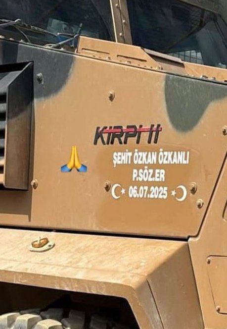 Özkan'ımızın silah arkadaşları var olsunlar.  on iki Şehidimizin ismini zırhlı araçlara yazdılar.