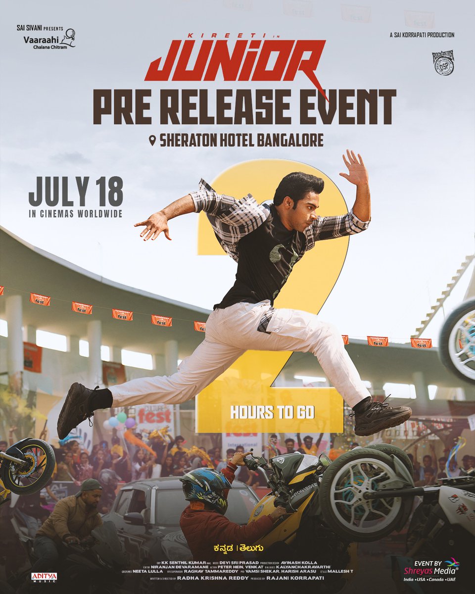 Shreyas Media (@shreyasgroup) on Twitter photo Only 2️⃣ hours to go for a power-packed celebration at the #JUNIOR Grand Pre Release Event!💥
📍Sheraton Hotel, Bangalore
Stay tuned to ▶️ youtube.com/live/WTf16-LQU…
Event By <a href="/shreyasgroup/">Shreyas Media</a>✌️
#Junior Grand release on July 18th ✨
#JuniorOnJuly18th #JuniorPreReleaseEvent Only 2️⃣ hours to go for a power-packed celebration at the #JUNIOR Grand Pre Release Event!💥
📍Sheraton Hotel, Bangalore
Stay tuned to ▶️ youtube.com/live/WTf16-LQU…
Event By <a href="/shreyasgroup/">Shreyas Media</a>✌️
#Junior Grand release on July 18th ✨
#JuniorOnJuly18th #JuniorPreReleaseEvent