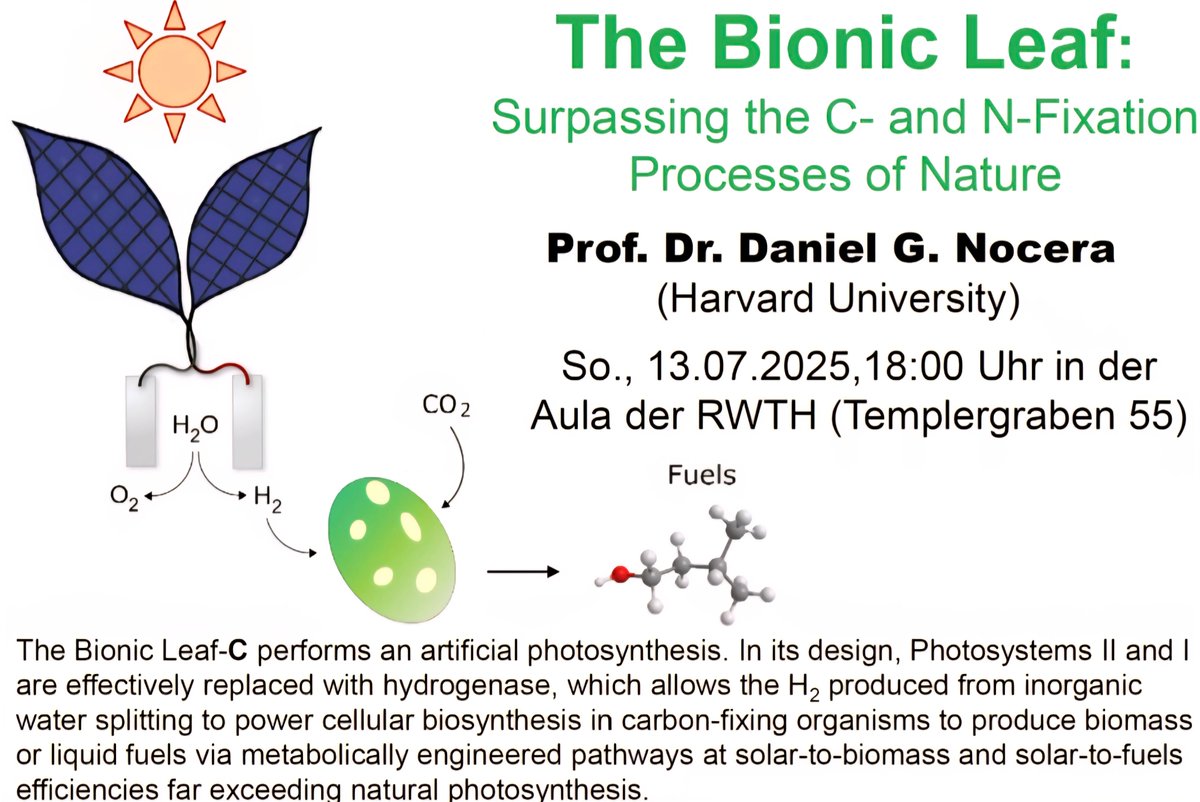 ICP2025's tweet image. We are excited for the start of #ICP2025 today at 17:15!
The opening lecture will be held by Prof. Dr. Daniel G. Nocera on "Bionic Leaf" at 18:00. The talk is public, so everyone is welcome!
Location: Aula, RWTH main bulding, Templergraben 55 in Aachen.