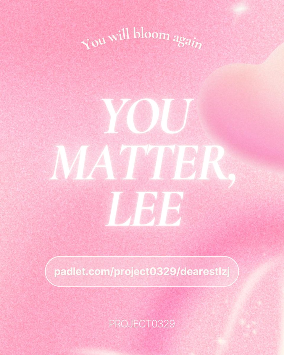 project0329's tweet photo. 𝓓𝓮𝓪𝓻𝓮𝓼𝓽, 𝓛𝓮𝓮 𝓩𝓲𝓲 𝓙𝓲𝓪 ⭐️

We’ve created a special Padlet wall where everyone can leave a message of love, strength, &amp; encouragement for him. 

Let’s remind him he’s never alone in this fight. 

Drop your words here: https://t.co/bSYRlehuFa

Deadline : July 20 https://t.co/LtU8OM1UfV