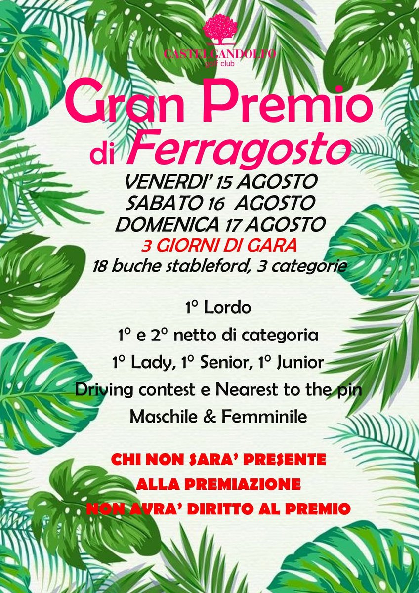 Castelgolf's tweet image. PRONTI PER FERRAGOSTO 🤩 Vi aspettiamo per 3 giorni di gare 18 buche stableford a 3 categorie con premiazione ad ogni singola giornata 🔝💪 cosa aspetti le iscrizioni sono aperte 🫵☎️
