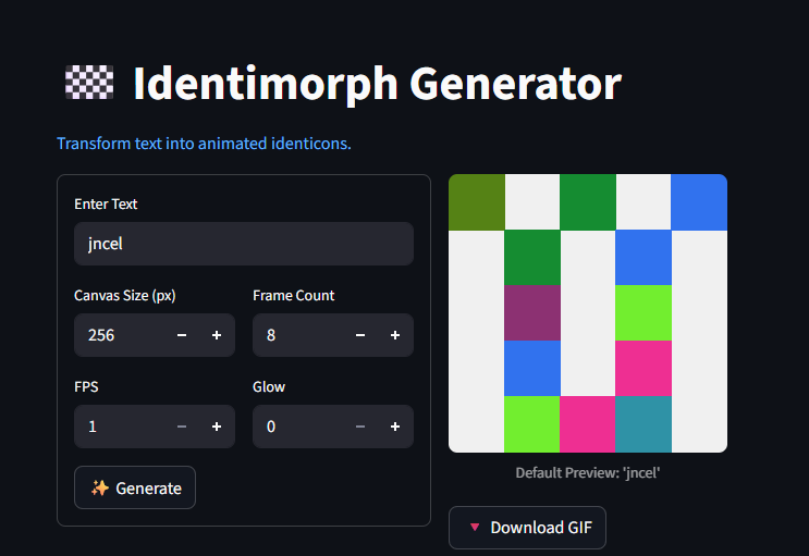 jncel_'s tweet photo. Sharing another @streamlit project.
Identimorph - a tool that creates animated identicons from text using hash-based pixel symmetry. See the example below.
Check here: https://t.co/lRso9pfnjF
Github repository: https://t.co/4p56I10a7E https://t.co/PhdX6PWLQ2