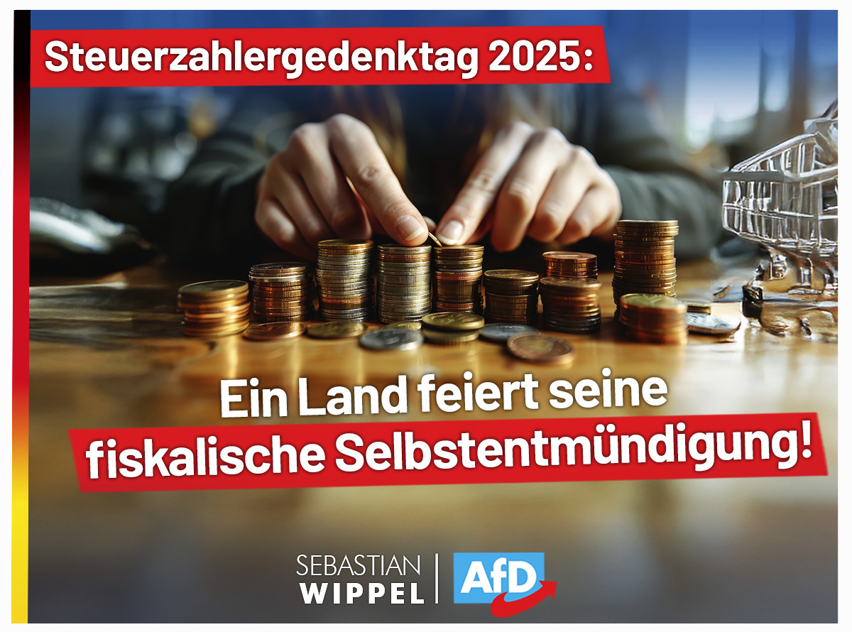 #Steuerzahlergedenktag 2025: Ein Land feiert seine fiskalische Selbstentmündigung!

Am 13. Juli ist es wieder so weit: Deutschland begeht seinen Steuerzahlergedenktag – jenes stille Datum, an dem der durchschnittliche Arbeitnehmerhaushalt statistisch gesehen zum ersten Mal im