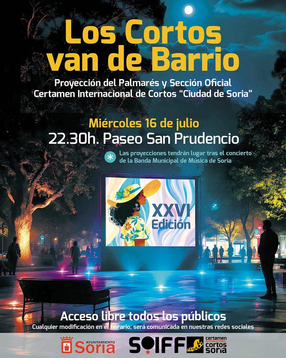 🎥 Volvemos con "Los Cortos van de Barrio".

📍 Os esperamos en miércoles,16 de julio ,en la ribera del Duero,tras <a href="/SoriaBanda/">Banda Música Soria</a> .

<a href="/Ayto_Soria/">Ayuntamiento de Soria</a> <a href="/cjuventudsoria/">Concejalía Juventud</a> 

#eligecine #eligesoria #eligecorto