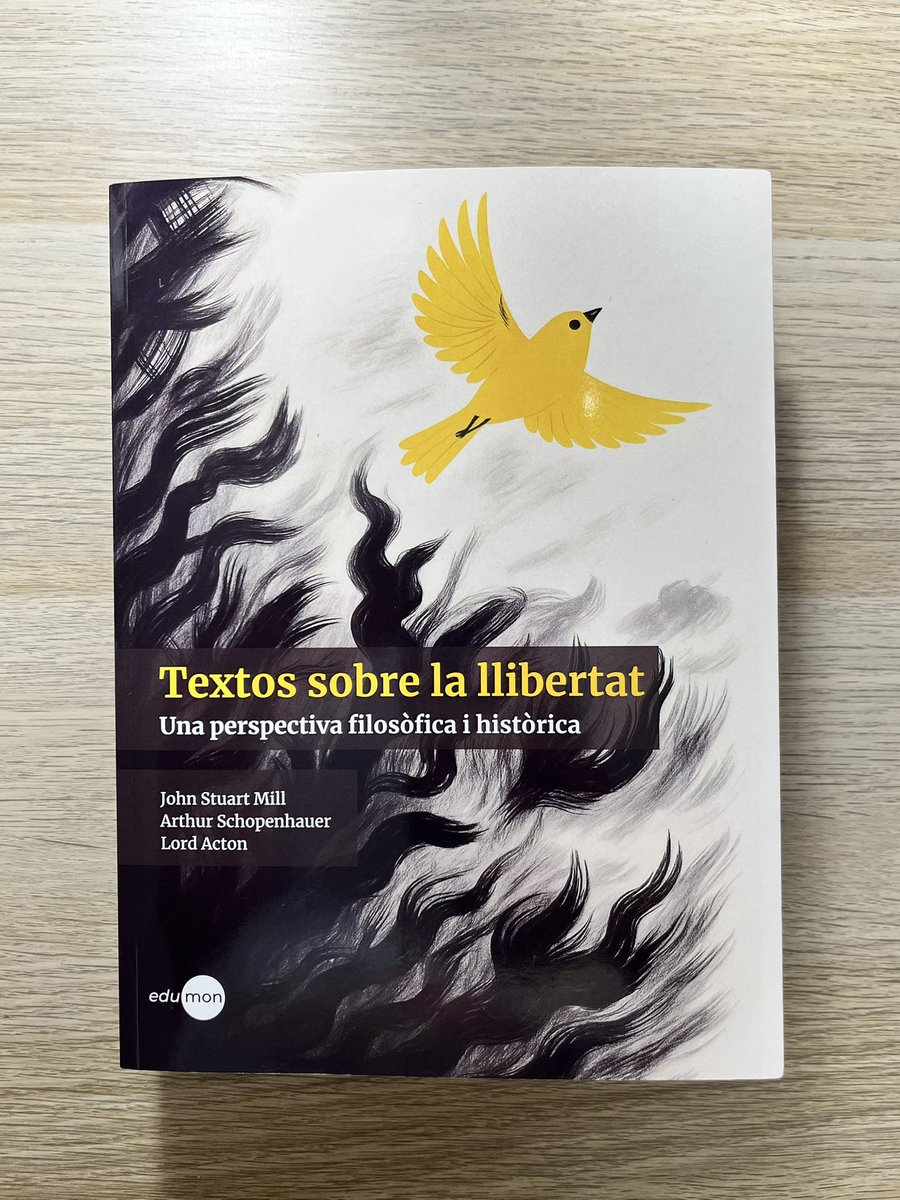 Tant de bo hagués descobert abans aquest llibre d’Edumon Editorial que reuneix ‘Sobre la llibertat’ de Mill, ‘La llibertat de la voluntat’ de Schopenhauer i assaigs de Lord Acton. Ideal per preparar classes de filosofia i l’optativa de Ciutadania, política i dret de 1BAT.