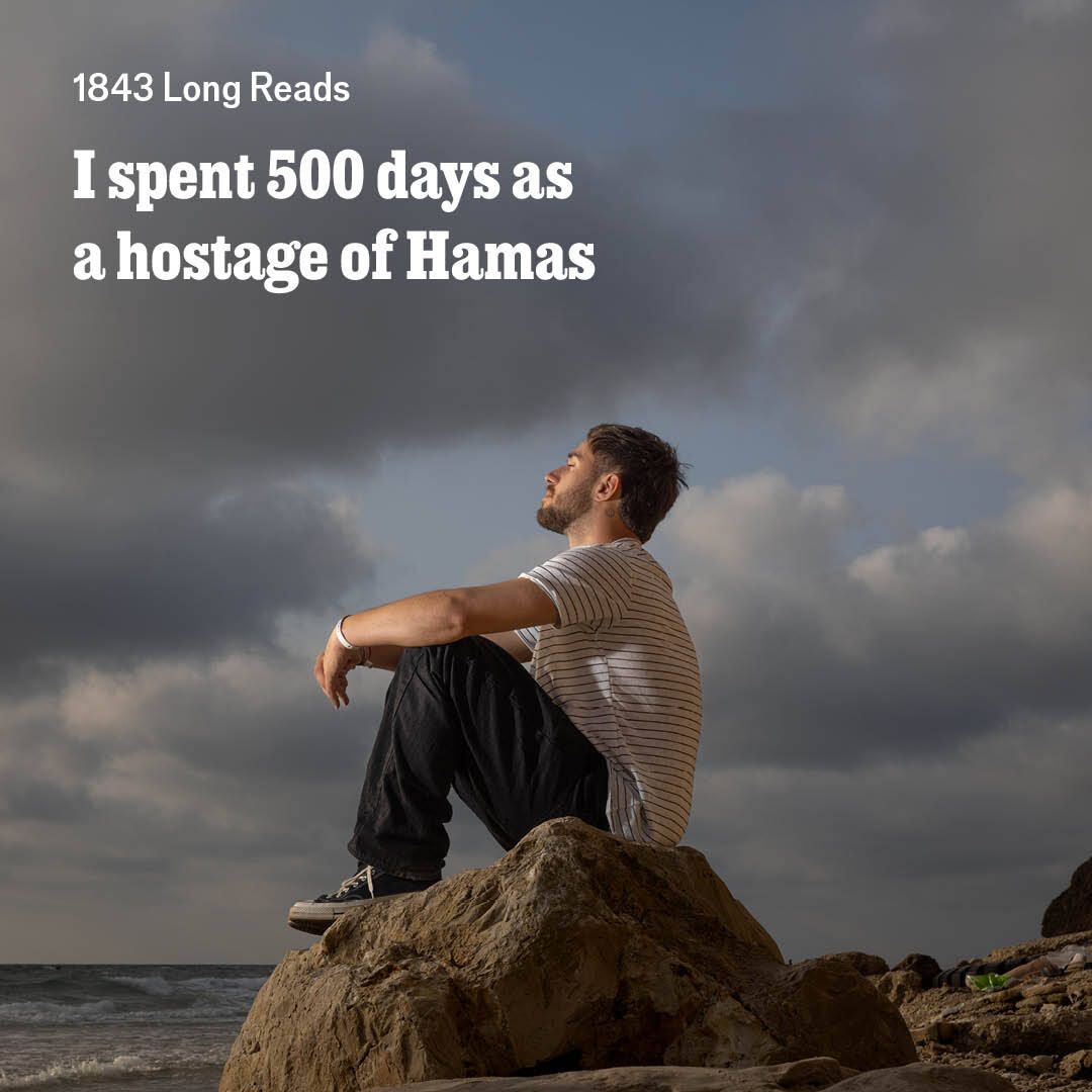 TheEconomist's tweet photo. Omer Shem Tov spent 500 days as a Hamas hostage. 1843 tells his story https://t.co/ZtWTP1pMaJ https://t.co/grmggpK1ep