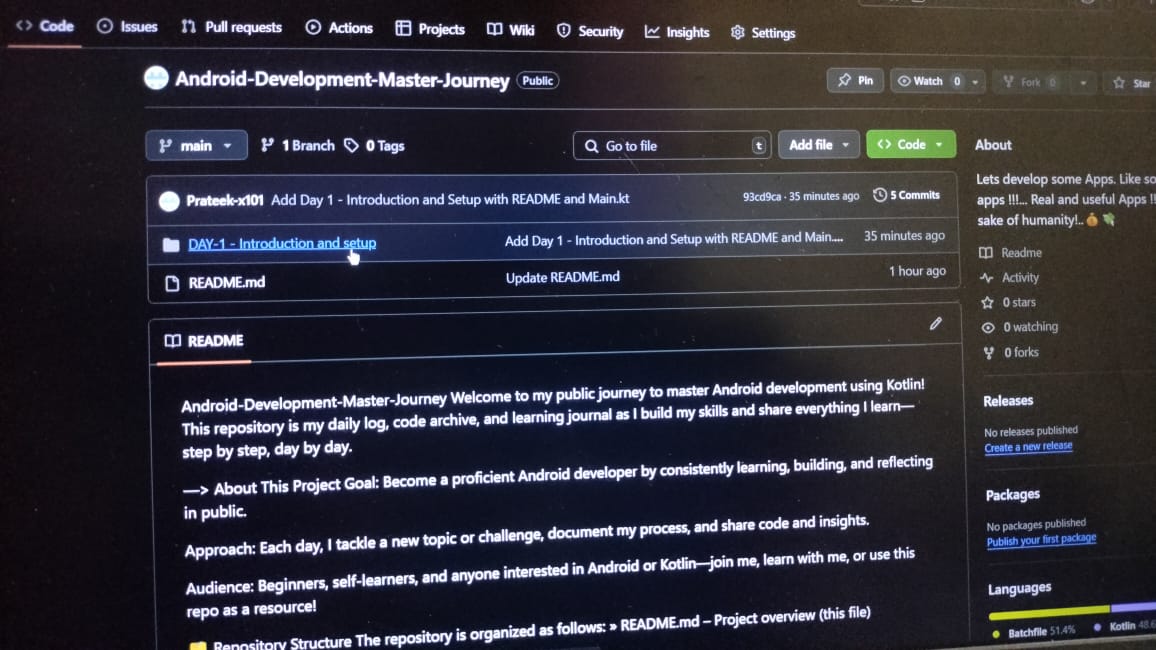 P_r_a_t_i_k_149's tweet image. Started my Android development journey today. Set up the environment, wrote my first Kotlin program, and pushed it to GitHub. Excited to learn step by step. Tips for beginners welcome! #AndroidDev #Kotlin #BuildInPublic #100DaysOfCode #github