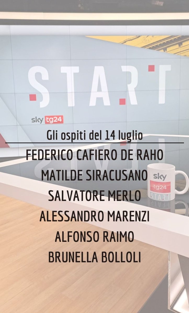 Giovanna Pancheri (@giopank) on Twitter photo Vi aspetto domani con una nuova puntata di #Start. Insieme a me ci saranno Federico Cafiero De Raho <a href="/Mov5Stelle/">MoVimento 5 Stelle</a>, <a href="/mati_siracusano/">Matilde Siracusano</a>, <a href="/SalvatoreMerlo/">Salvatore Merlo</a>, Alessandro Marenzi, <a href="/raimoal/">alfonso raimo</a> e <a href="/BrunellaBB/">Brunella Bolloli</a>.
Come sempre dalle 9:30 su <a href="/SkyTG24/">Sky tg24</a>! Vi aspetto domani con una nuova puntata di #Start. Insieme a me ci saranno Federico Cafiero De Raho <a href="/Mov5Stelle/">MoVimento 5 Stelle</a>, <a href="/mati_siracusano/">Matilde Siracusano</a>, <a href="/SalvatoreMerlo/">Salvatore Merlo</a>, Alessandro Marenzi, <a href="/raimoal/">alfonso raimo</a> e <a href="/BrunellaBB/">Brunella Bolloli</a>.
Come sempre dalle 9:30 su <a href="/SkyTG24/">Sky tg24</a>!