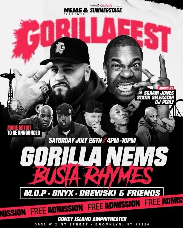 Goliathrecs's tweet image. GORILLAFEST is back 🦍 Join us on Saturday, July 26th at Coney Island. Free admission 🎡 @NEMS_FYL @BustaRhymes