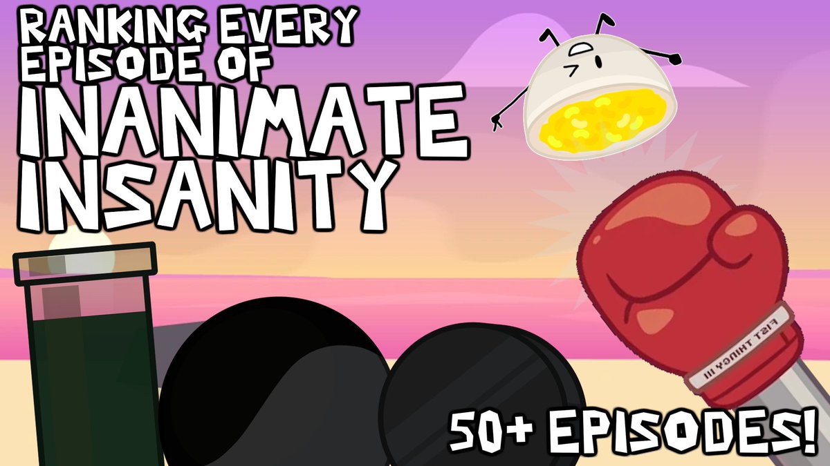 doublecYT's tweet image. My almost 2 hour video of me ranking and reviewing every episode of Inanimate Insanity premieres in 5 minutes!
youtu.be/oaiGbU4cubo?si…