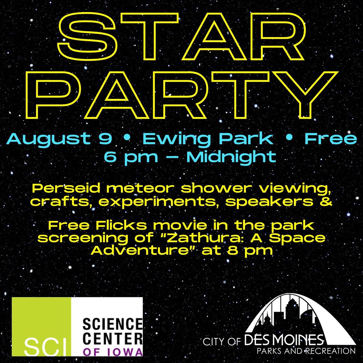 DesMoinesParks's tweet image. ⭐️Star Party
 Be an astronaut for the night and view the Perseid meteor shower through telescopes, learn about the sky up above, and party hard underneath the stars! Watch the movie Zathura: A Space Adventure at 8 PM on the big screen! 
 
📍 Ewing Park
📆 Aug 9 
⏰ 6 PM - 12 AM
