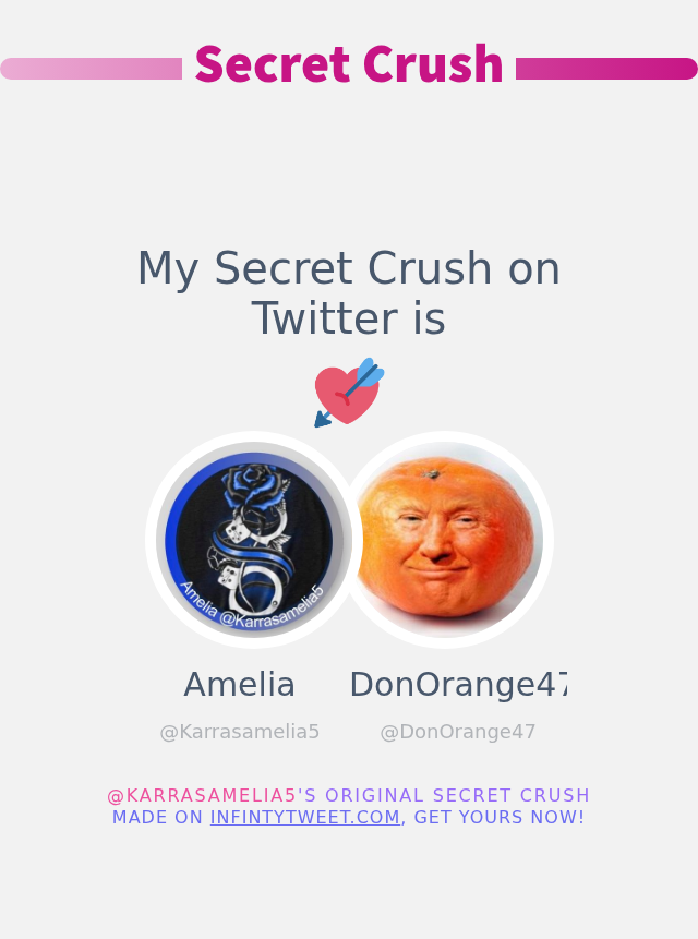Amelia (@karrasamelia5) on Twitter photo My Secret Crush on Twitter is <a href="/DonOrange47/">DonOrange47๐บ๐ธ๐</a>
โก๏ธ infintytweet.me/secret-crush My Secret Crush on Twitter is <a href="/DonOrange47/">DonOrange47๐บ๐ธ๐</a>
โก๏ธ infintytweet.me/secret-crush
