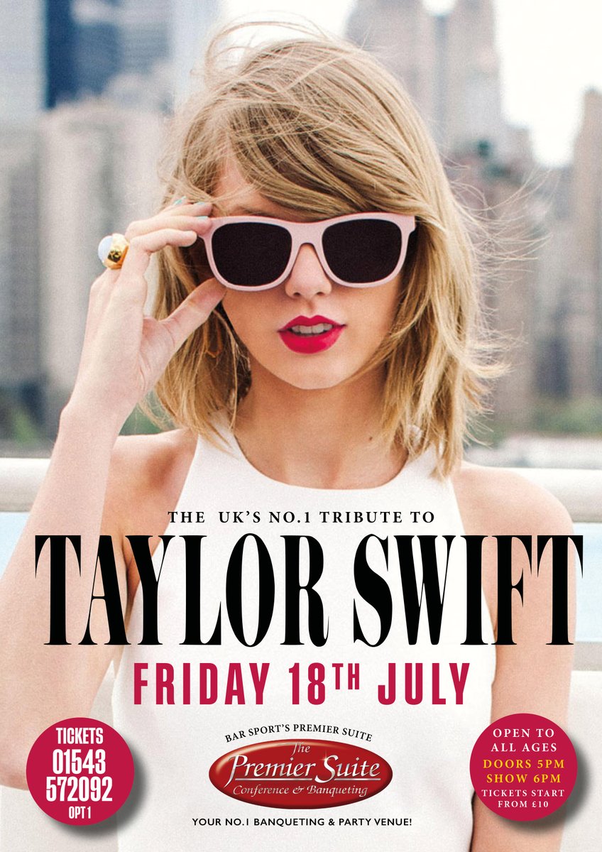 ThePremierSuite's tweet image. Get ready to Shake It Off with the UK’s No.1 Tribute to Taylor Swift!
Friday 18th July at The Premier Suite
All ages welcome
Doors Open: 5:00 PM
Show Starts: 6:00 PM
Call 01543 572092 (Option 1) to grab yours!
Direct Link -letsbookfor.com/the-premier-su…