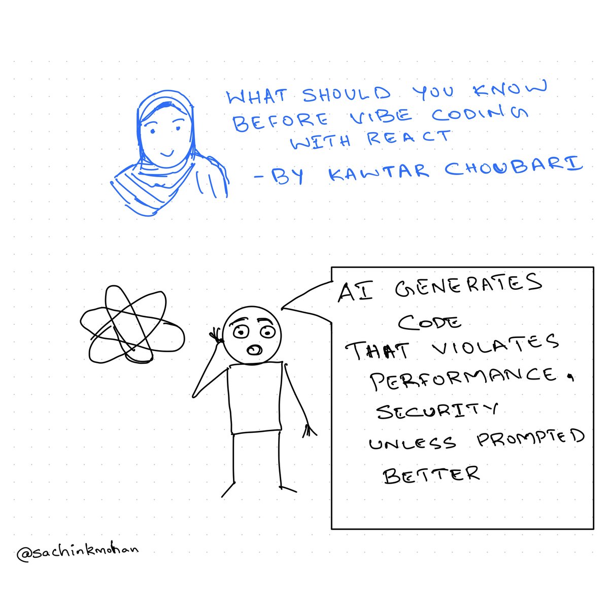 Sachin Mohan (@wassupsachin) on Twitter photo AI coder's using React - Beware ⚠️ -> Findings by <a href="/choubari_/">Kawtar CHOUBARI ⚛</a> at <a href="/frontendnation/">Frontend Nation</a> talk 🗣️
#Copilot #Cursor #Vibecoding #ReactJS #Sketchnotes AI coder's using React - Beware ⚠️ -> Findings by <a href="/choubari_/">Kawtar CHOUBARI ⚛</a> at <a href="/frontendnation/">Frontend Nation</a> talk 🗣️
#Copilot #Cursor #Vibecoding #ReactJS #Sketchnotes