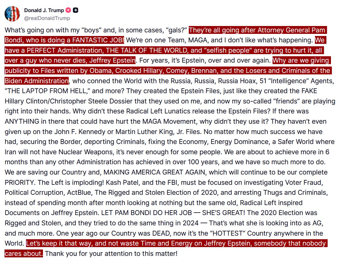 🇺🇸 Trump distanziert sich von Epstein-Diskussionen und nennt Akten einen "gefälschten Schwindel"

🔹Trump sagt, wir sollen "keine Zeit und Energie auf Jeffrey #Epstein verschwenden, den niemanden interessiert", und fügt hinzu, dass #Obama, #Clinton, #Biden, Comey vom #FBI und
