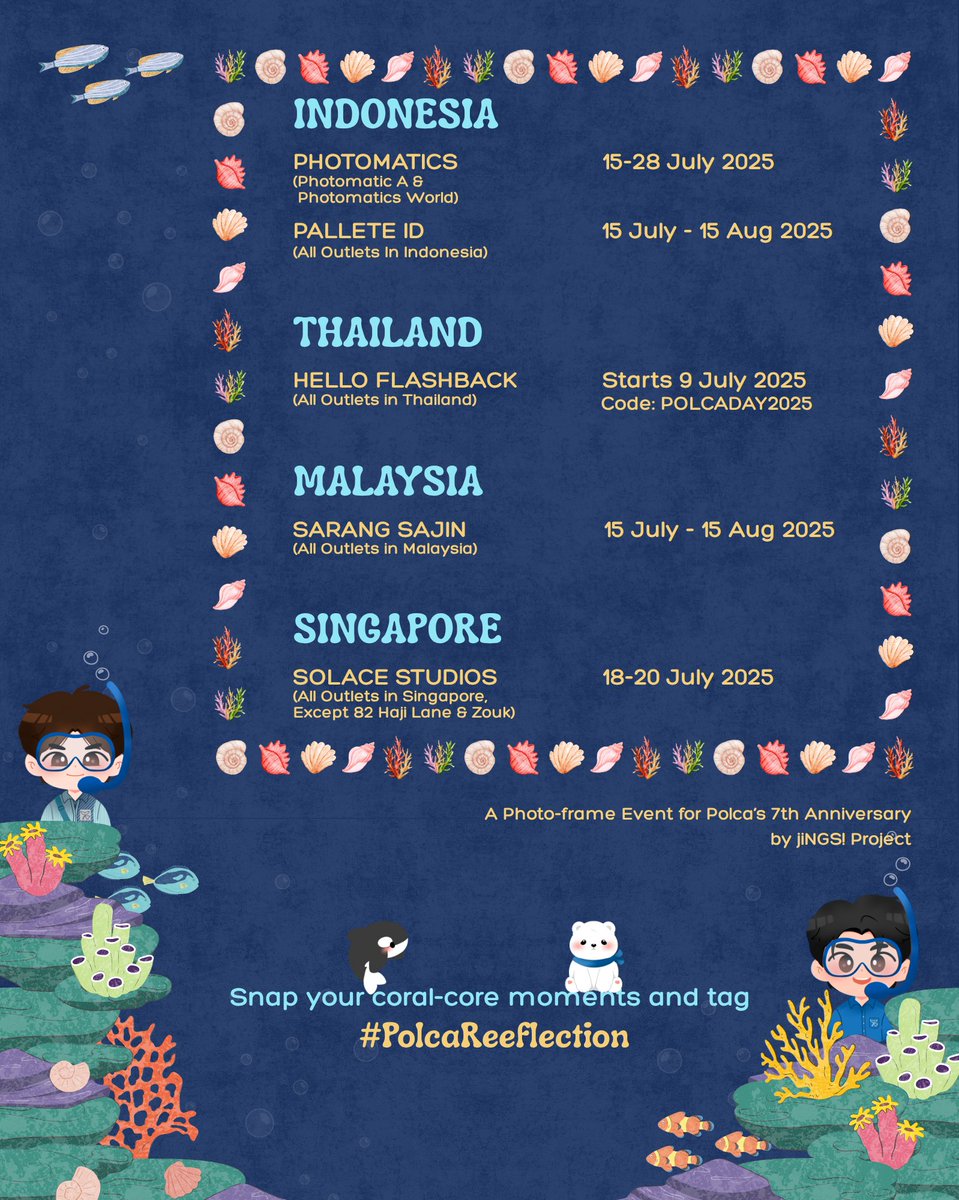 justharin37's tweet photo. Reeflections of love, made real 🪸
Photo-frame event for Polca’s 7th Anniversary
Coming to INDONESIA, THAILAND, MALAYSIA, & SINGAPORE!
We’re splashing love, celebrating deep—dive in with us!
Snap your coral-core moments and tag #PolcaReeflection
Check the photos for details https://t.co/BBJRnu7ljG