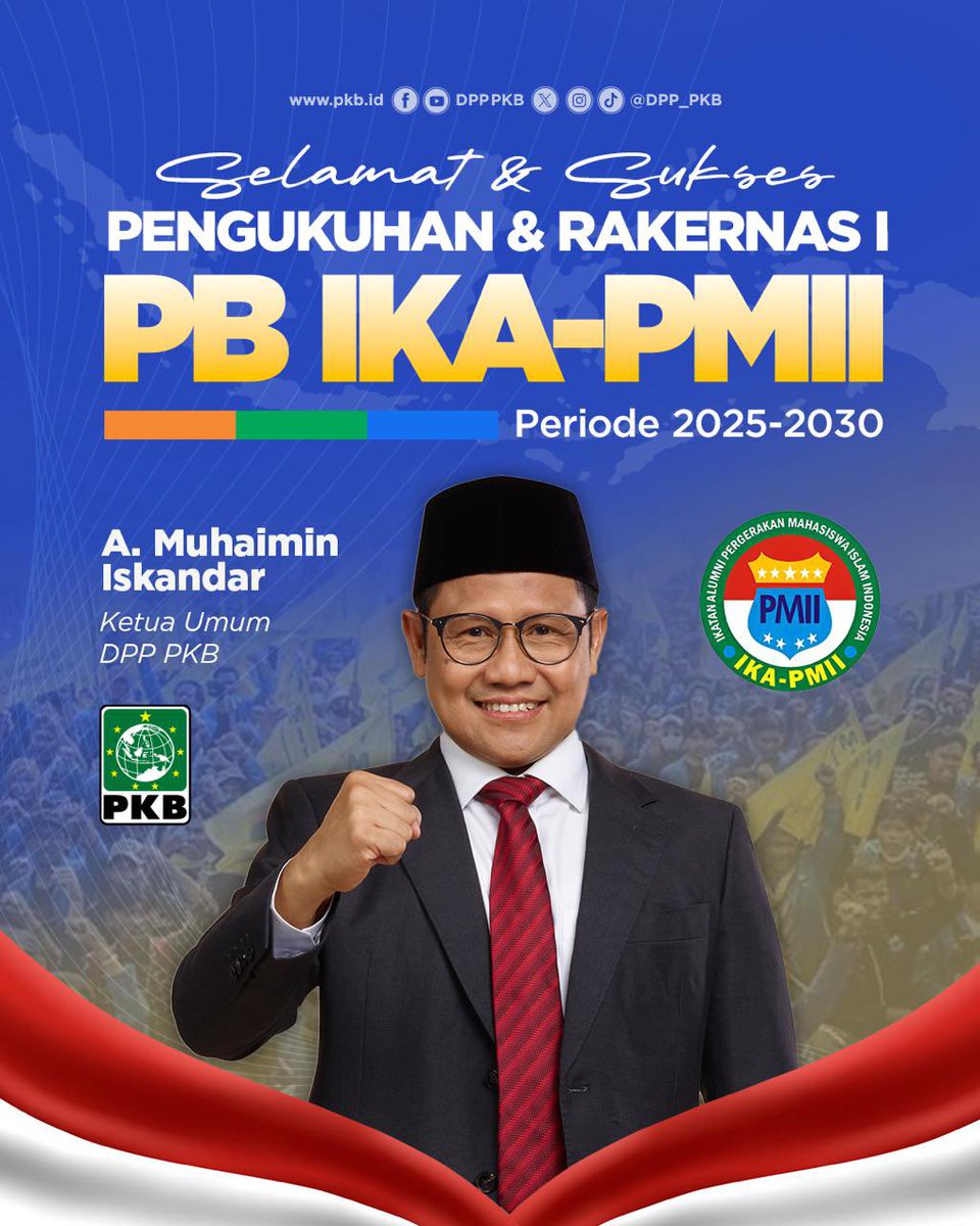 DPP_PKB's tweet photo. Selamat dan sukses atas Pengukuhan & Rakernas I Pengurus Besar Ikatan Alumni Pergerakan Mahasiswa Islam Indonesia (PB IKA-PMII) Periode 2025–2030.
Semoga menjadi motor perubahan sosial, menjaga semangat kebangsaan, dan terus berpihak pada rakyat 🇮🇩
#IKAPMII
#RakernasIKAPMII https://t.co/bDuDghOuXx