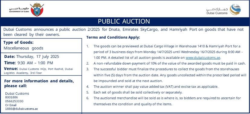 DubaiCustoms's tweet image. 📢| We are pleased to announce a #PublicAuction for Dubai #CargoVillage on goods not cleared by their proprietors
To view auctioned items list 👇🏼
🔗| dubaicustoms.gov.ae/Auction/Auctio…
#DubaiCustoms #DubaiAuctions #Auctions