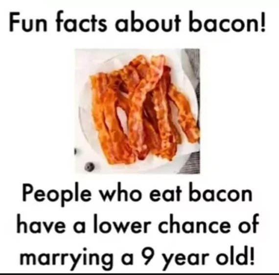 Save the children. Eat bacon.