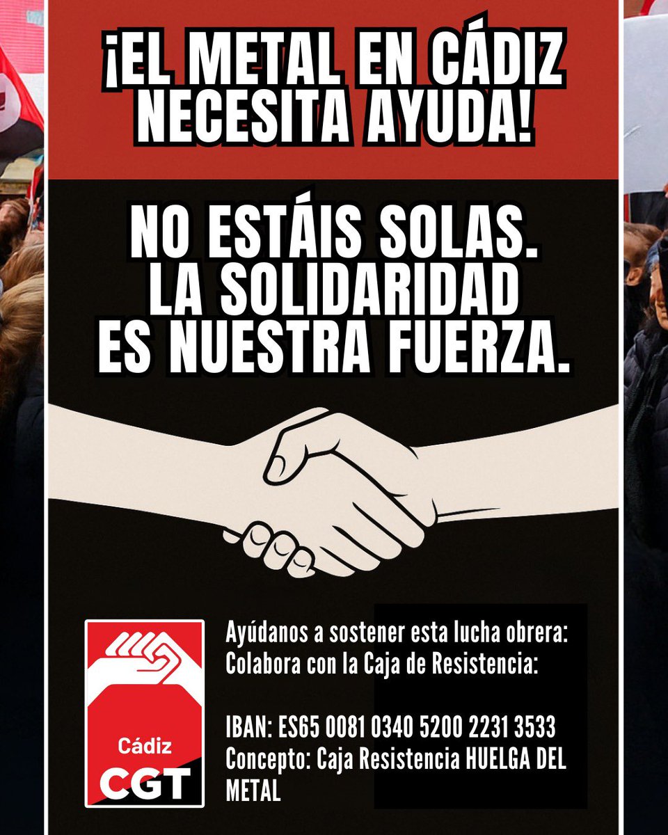 🚨 ¡REPRESIÓN EN CÁDIZ!
✊ LⒶs compañerⒶs del metal están siendo detenidⒶs.

Colabora con la Caja de Resistencia Antirrepresiva:
IBAN: ES65 0081 0340 5200 2231 3533
Concepto: Caja Resistencia HUELGA DEL METAL

#cgtandaluciaceutaymelilla <a href="/destacar/">ISABEL FERNANDEZ AR</a> <a href="/CGT_A/">CGT Andalucia</a> <a href="/Cgtalmeria/">CGT-Almería</a> <a href="/CGTUbeda/">CGT Ubeda</a>