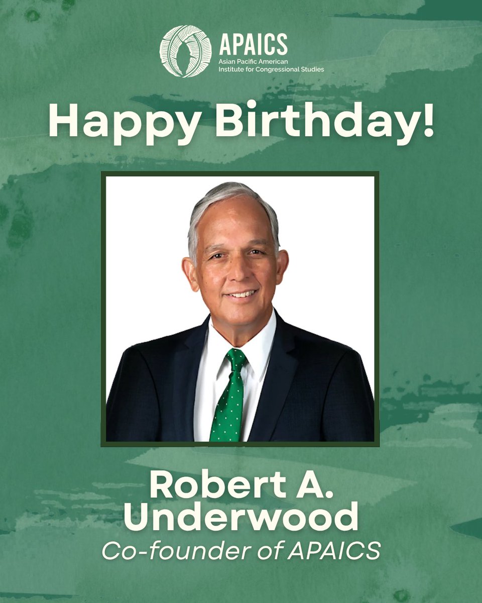 APAICS's tweet image. 🎉 Happy Birthday to Robert Underwood, co-founder of APAICS and a tireless advocate for the AA & NH/PI community! We’re deeply grateful for your vision, guidance, & unwavering dedication. Thank you for paving the way and continuing to inspire us all. 🙌
#APAICSLeads