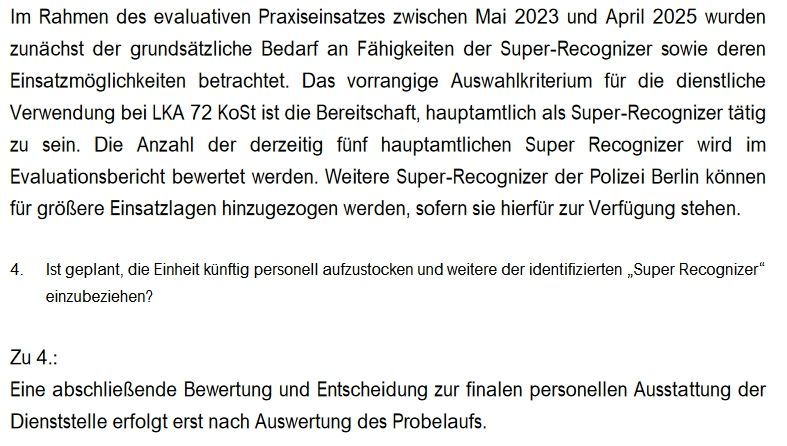 matthimon's tweet image. Bei der Polizei #Berlin werden #SuperRecognizer jetzt nicht mehr anlassbezogen aus anderen Abteilungen rekrutiert, sondern hauptamtlich im LKA (Zentrum für Ermittlungsunterstützung, Auswertung und Cybercrime) angestellt:
pardok.parlament-berlin.de/starweb/adis/c…