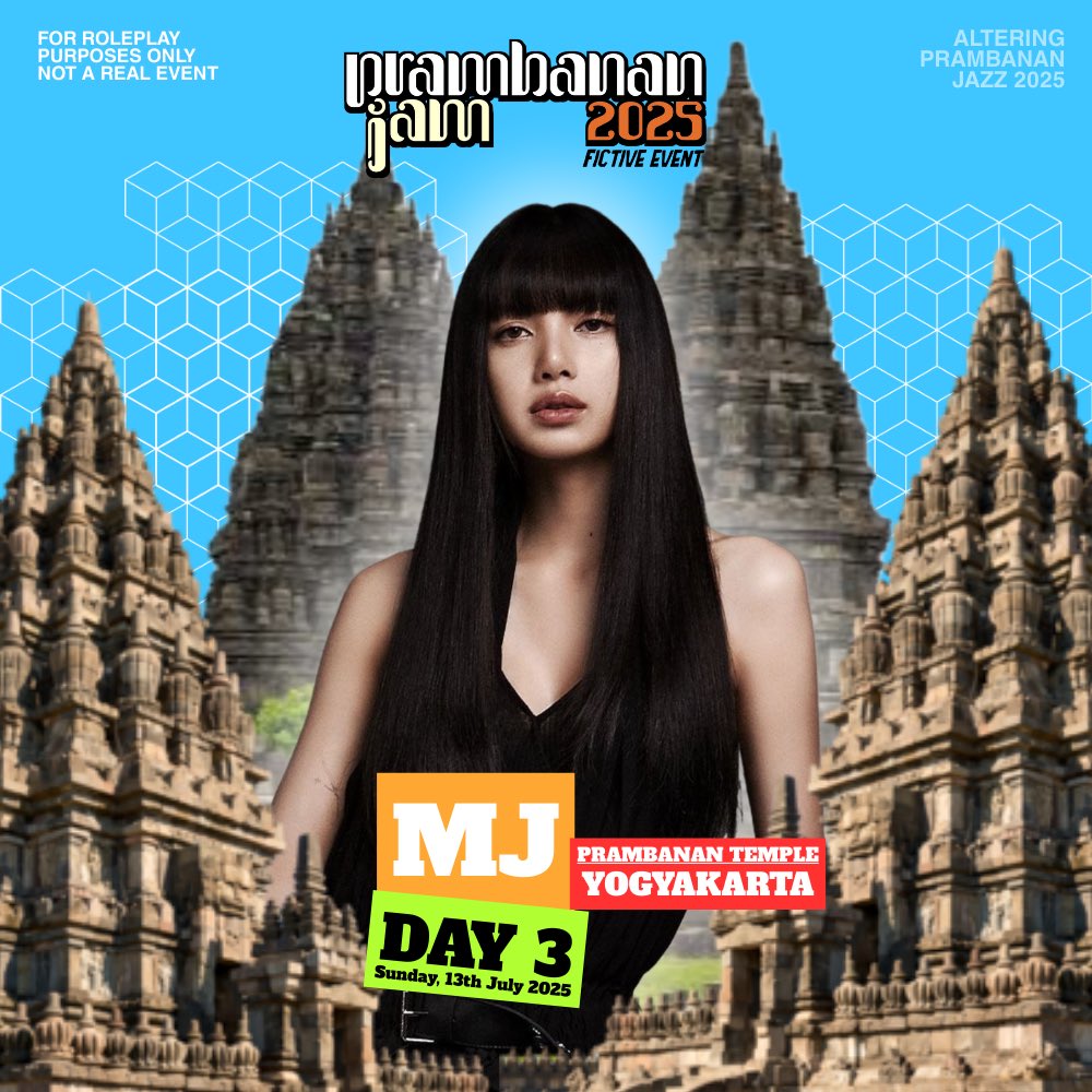 ⠀⠀ 
⠀ ⠀⠀ ⠀⠀ ⠀⠀  ⠀⠀⠀⠀ ⠀⠀ ⠀⠀MJ at
⠀⠀            ⠀⠀ ⠀ 𝗣𝗥𝗔𝗠𝗕𝗔𝗡𝗔𝗡 ⠀ 𝗝𝗔𝗠⠀ 𝟮𝟬𝟮𝟱.

⠀⠀         ⠀ ⠀⠀  DAY 3 • SUN • JUL 13th, 2025.
⠀⠀           ⠀⠀   𝖯𝗋𝖺𝗆𝖻𝖺𝗇𝖺𝗇 𝖳𝖾𝗆𝗉𝗅𝖾, 𝖸𝗈𝗀𝗒𝖺𝗄𝖺𝗋𝗍𝖺.
⠀⠀
