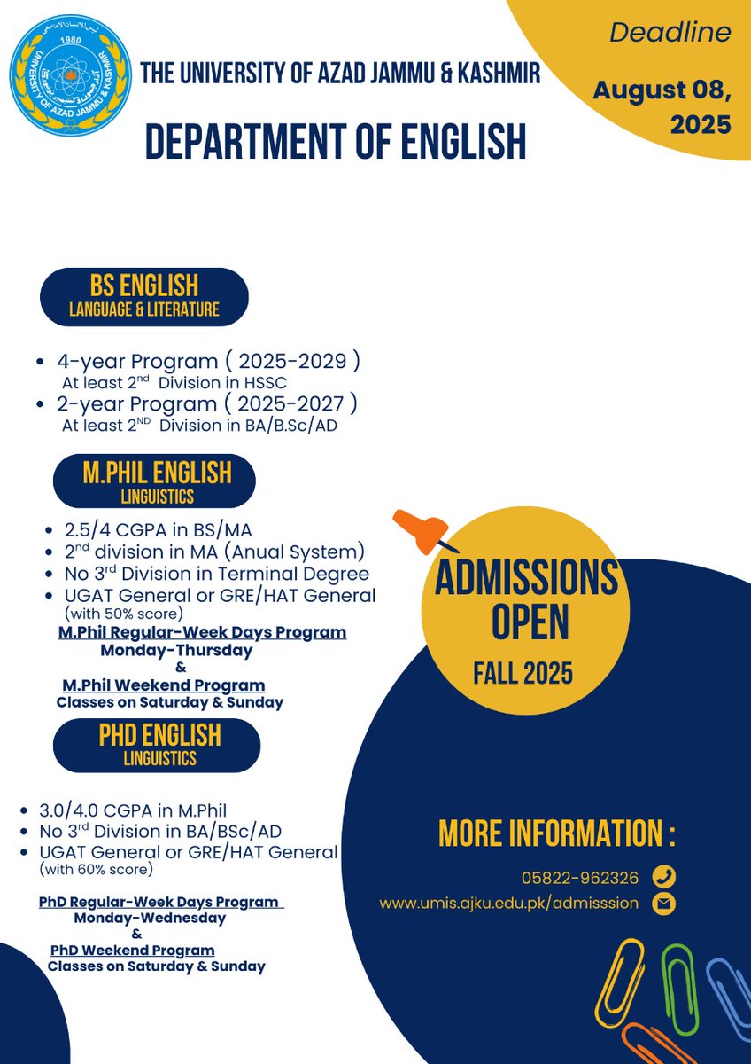 asohail68's tweet photo. Admissions Open for Fall 2025
Department of English – The University of Azad Jammu &amp; Kashmir
Transform your passion for English into a thriving career.
Apply by August 8th and let your story begin! @UAJK_Official https://t.co/uhpIOOD8bB