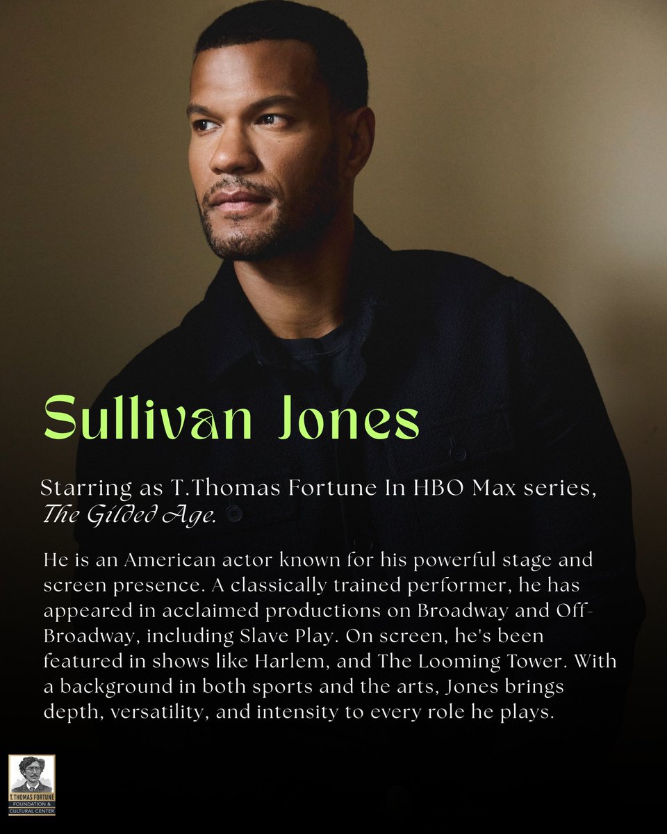 TThomasFortune9's tweet photo. Bringing history to life ๐ญ Actor Sullivan Jones shines in HBOโs The Gilded Age, a series that honors trailblazers like T. Thomas Fortune. Dive into the drama, power, and politics that still shape our future. Catch it tonight at 9pm on HBO! #SullivanJones #TheGildedAge https://t.co/UWlLSMVfdn