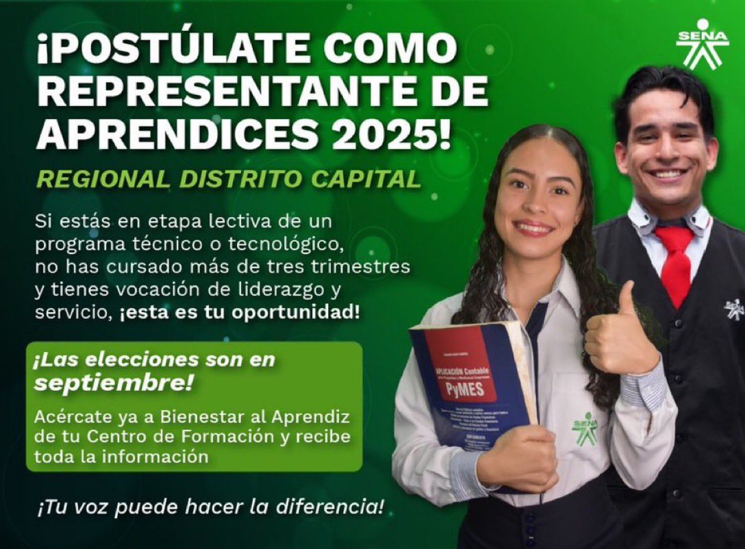 🗳️ ¡Postúlate como Representante de Aprendices 2025!
Si estás en etapa lectiva y no has cursado más de 3 trimestres, esta es tu oportunidad de liderar.
📍Regional Distrito Capital
📆 Elecciones en septiembre
Acércate a Bienestar al Aprendiz.
#TuVozCuenta