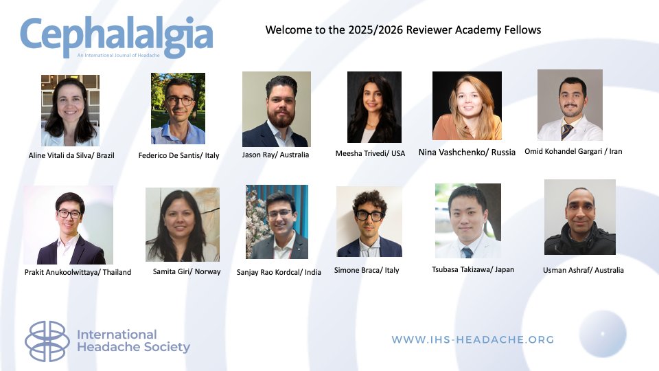 ihs_official's tweet image. 📢 We are delighted to officially welcome the 2025/2026 Cephalalgia Reviewer Academy Fellows! 🎉
These outstanding early-career researchers from around the world have been selected for their commitment to excellence in headache research and scientific publishing. Over the next…