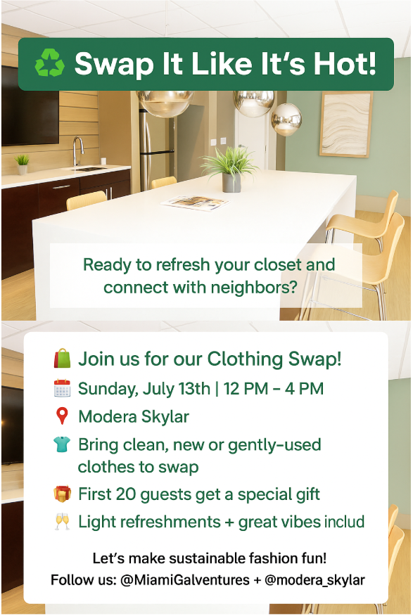 ModeraSkylar's tweet photo. TODAY’S THE DAY! ♻️👚
Join us for Swap It Like It’s Hot from 12–4 PM at Modera Skylar!

✨ Bring clean or gently-used clothes to swap
🎁 First 20 guests get a gift
🥂 Light bites, great vibes, and neighbor connections
Let’s make sustainability fun — see you soon! https://t.co/JG1SKCbqfk