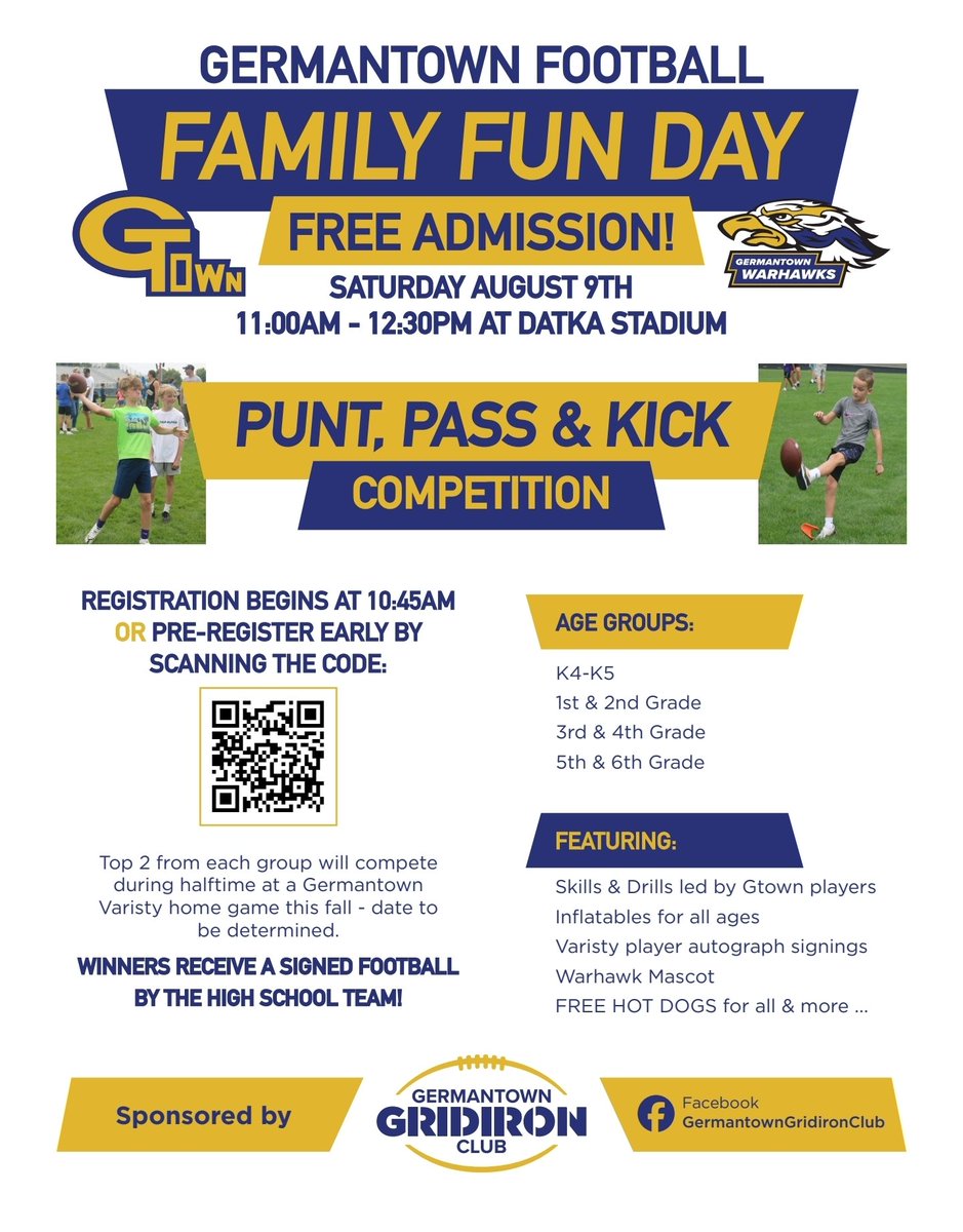 Germantown Gridiron Club (@gtowngridiron) on Twitter photo ππ Itβs that time againβ¦ Family Fun Day: Punt, Pass & Kick! π―π₯
π£ Calling all kids K4β6th grade β come out and show off your skills!
ποΈ Saturday, August 9th
βπΌRegistration begins at 10:45am, or pre-register using the QR code or link below.
β° Event is 11:00 AM β 12:30 PM. ππ Itβs that time againβ¦ Family Fun Day: Punt, Pass & Kick! π―π₯
π£ Calling all kids K4β6th grade β come out and show off your skills!
ποΈ Saturday, August 9th
βπΌRegistration begins at 10:45am, or pre-register using the QR code or link below.
β° Event is 11:00 AM β 12:30 PM.
