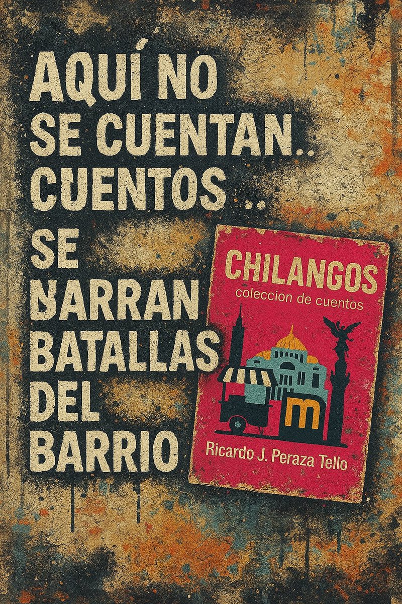 ChilangosLibro's tweet image. “Aquí no se cuentan cuentos… se narran batallas del barrio.”
a.co/d/9vV6jdw