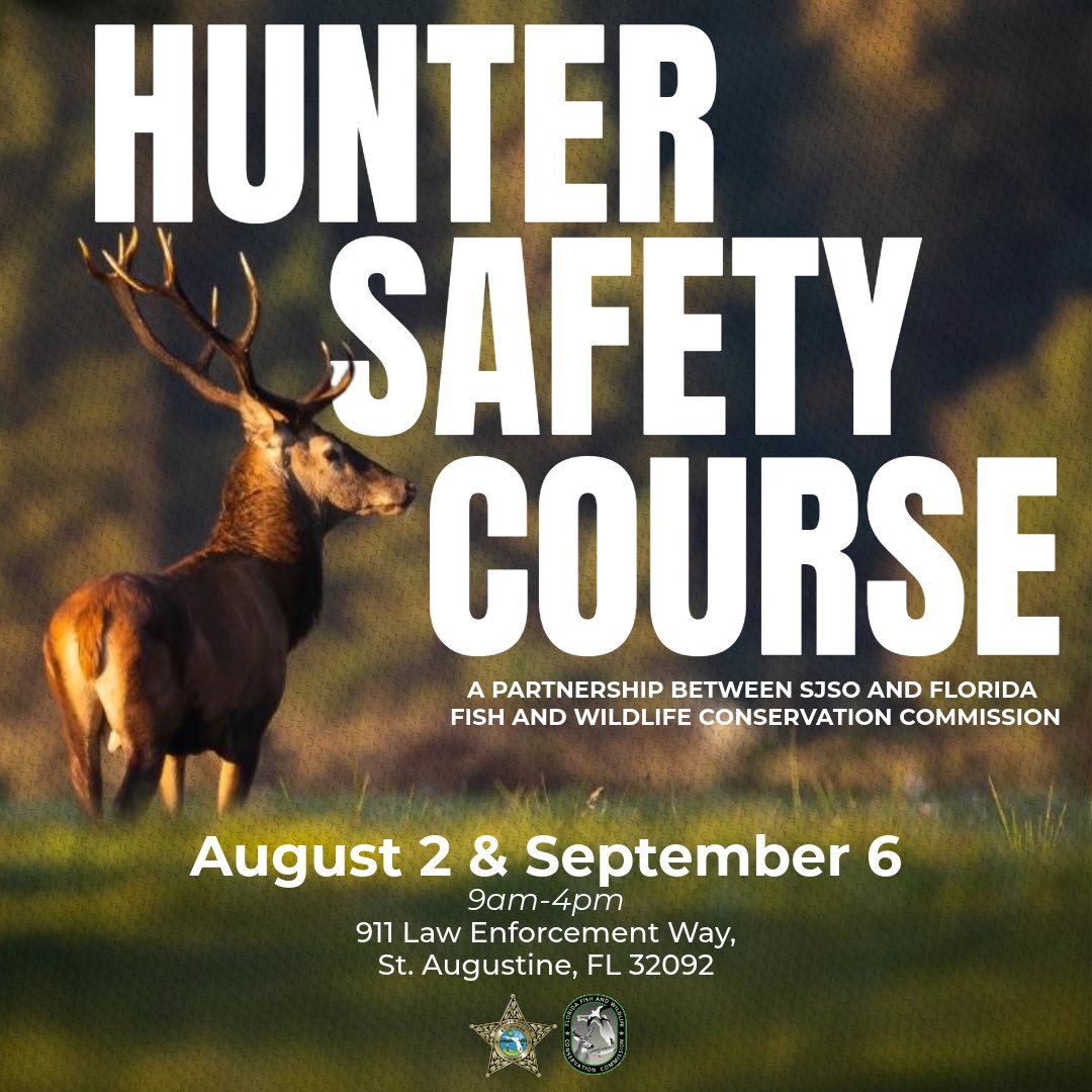 TeamSJSO's tweet image. 𝐑𝐄𝐆𝐈𝐒𝐓𝐄𝐑 𝐅𝐎𝐑 𝐀 𝐇𝐔𝐍𝐓𝐄𝐑 𝐒𝐀𝐅𝐄𝐓𝐘 𝐂𝐎𝐔𝐑𝐒𝐄
SJSO is partnering with @fwcresearch to host hunter safety courses!
📌Saturday, August 2 & September 6
📍 911 Law Enforcement Way, St. Augustine, FL
🕘 9am-4pm
Click the link to register:…