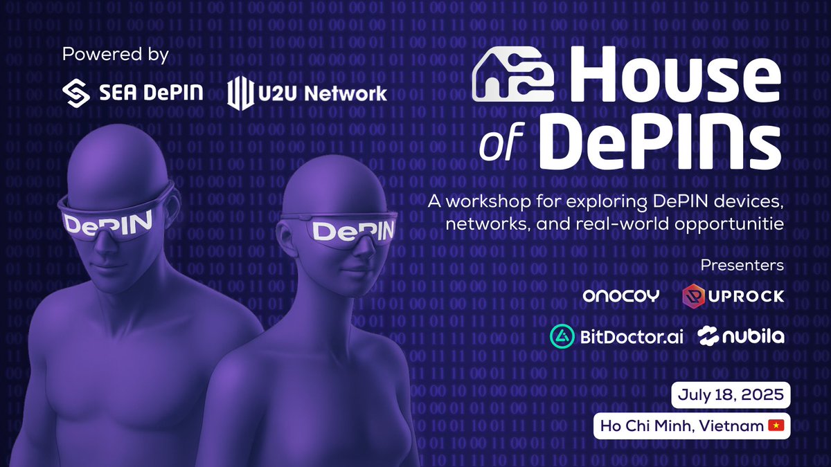 SEA DePIN ✈️ 🇦🇪 Token2049Dubai (@seadepin) on Twitter photo House of DePINs is coming to Ho Chi Minh City on July 18, 2025 🇻🇳
A hands-on workshop for exploring DePIN devices, networks, and real-world opportunities.
Meet the teams from <a href="/onocoyRTK/">onocoy Association</a> , <a href="/UpRockCom/">UpRock</a> , <a href="/BitDoctorAI/">BitDoctor.ai</a> , <a href="/nubilanetwork/">Nubila Network</a>
🎯 Powered by: <a href="/SEADePIN/">SEA DePIN</a> x <a href="/u2u_xyz/">U2U Network</a>
📍 RSVP: House of DePINs is coming to Ho Chi Minh City on July 18, 2025 🇻🇳
A hands-on workshop for exploring DePIN devices, networks, and real-world opportunities.
Meet the teams from <a href="/onocoyRTK/">onocoy Association</a> , <a href="/UpRockCom/">UpRock</a> , <a href="/BitDoctorAI/">BitDoctor.ai</a> , <a href="/nubilanetwork/">Nubila Network</a>
🎯 Powered by: <a href="/SEADePIN/">SEA DePIN</a> x <a href="/u2u_xyz/">U2U Network</a>
📍 RSVP: