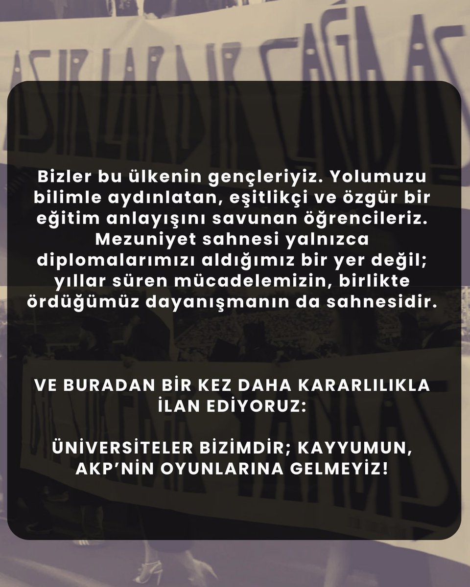 Mezuniyet töreninde yaşanan olaylara dair açıklamamız.