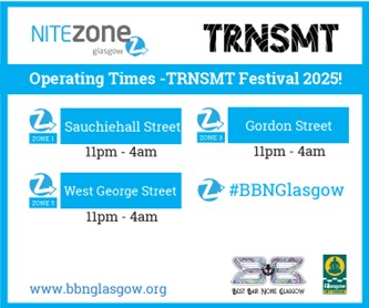 PSOSGreaterGlas's tweet image. Get @TRNSMTfest ready. Plan how you’ll get there & get home. Book transport in advance if you can.
NiteZone Taxi Ranks will help you get home safely.
#BBNGlasgow