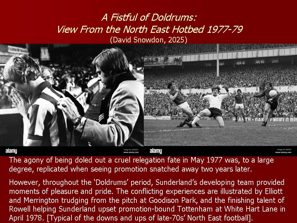 #NorthEast Downers and Uppers.
#SAFC #AFistfulofDoldrums #70s #football  
Never dull [well; not often anyway].
