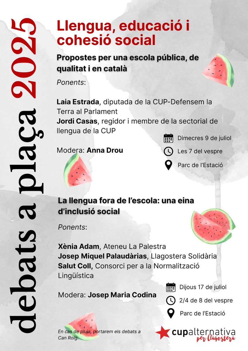 🍉 Debats a plaça 2025 | Dimecres passat, vam parlar amb la Laia Estrada i en Jordi Casas sobre les iniciatives de la CUP per a una escola pública, de qualitat i en català.

Continuem, dijous vinent, per parlar de l'aprenentatge de la llengua fora de l'escola. Us hi esperem! 👇